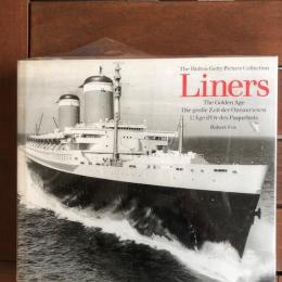 Liners - The Hulton Getty Picture Collection