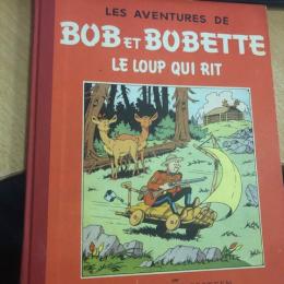 Bob et Bobette Le Loup Qui Rit